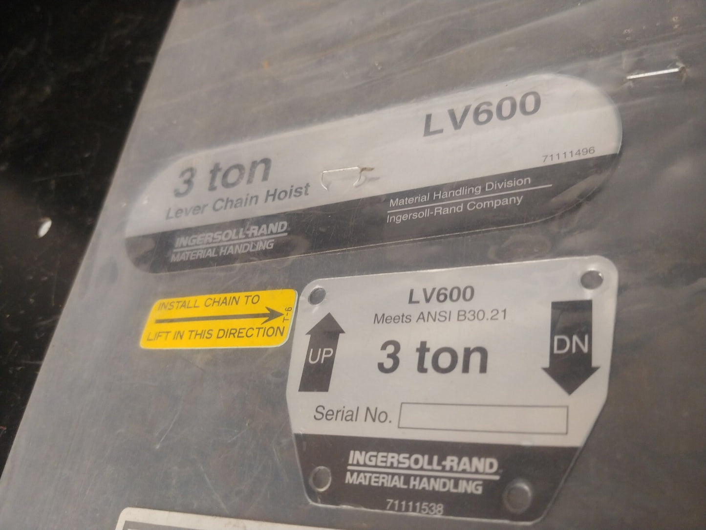 Ingersoll Rand 71111496 Capacity Label 71111538 Nameplate LV Lever Hoists 3 ton